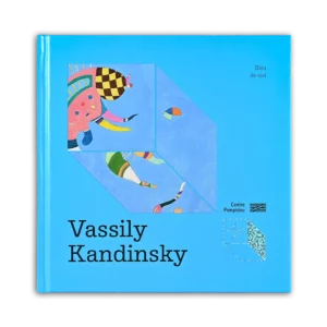 livre Vassily Kandinsky, Bleu de Ciel